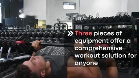 Three pieces of equipment offer a comprehensive workout solution for anyone